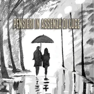 Affare Pensieri in assenza di luce