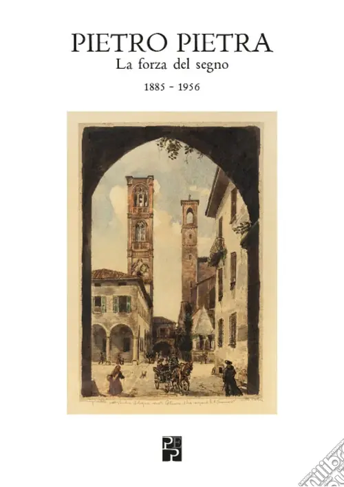 Occasione Pietro Pietra. La forza del segno (1885-1956). Ediz. illustrata