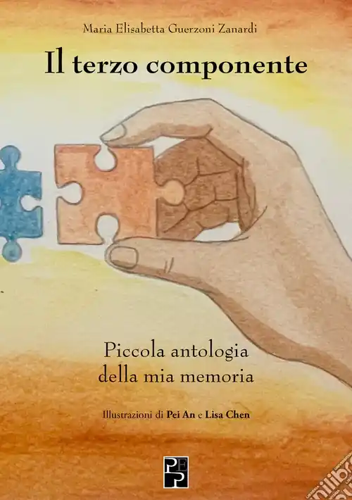 Popolare Il terzo componente. Piccola antologia della mia memoria