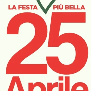 25 aprile, la festa più bella. Nuova ediz. Super Prezzo
