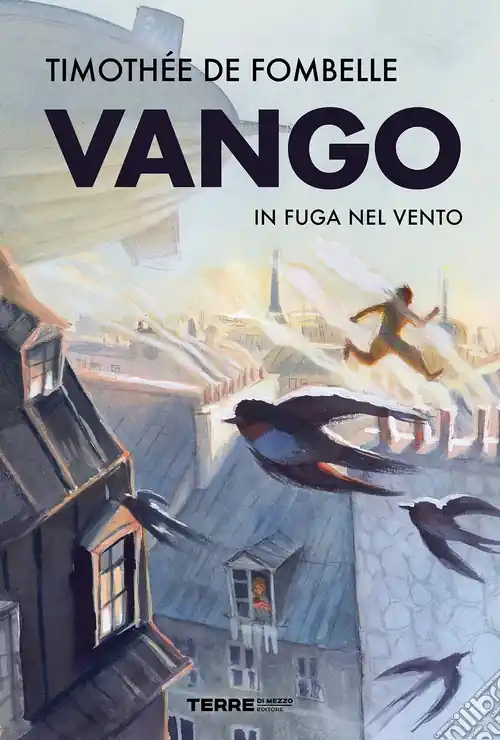 Ordina Subito Vango. In fuga nel vento