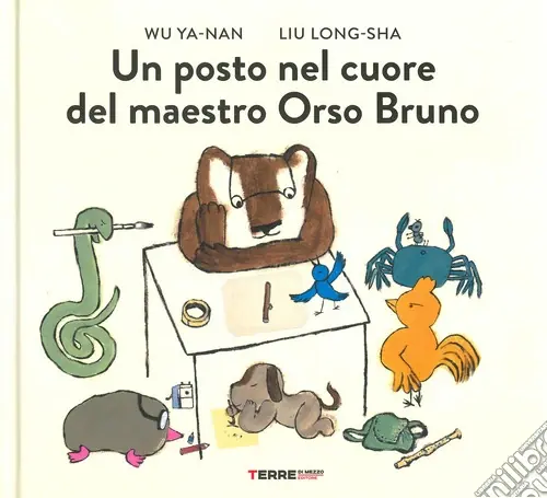 Un posto nel cuore del maestro orso bruno. Ediz. a colori Prezzo Conveniente