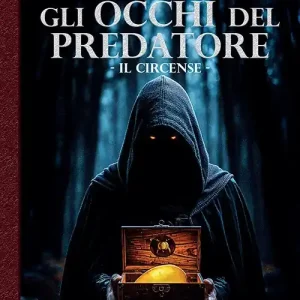 Gli occhi del predatore. Il circense Offerta Del Giorno