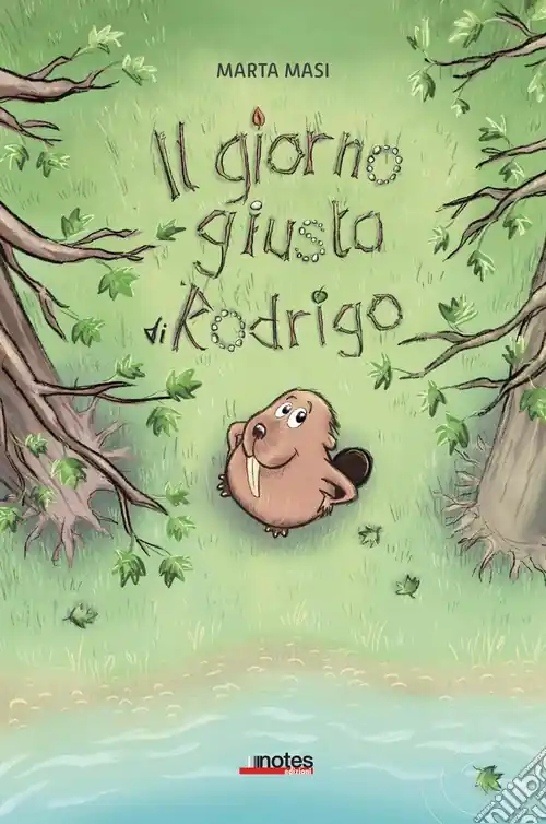 Il giorno giusto di Rodrigo. Ediz. a colori Quantità Limitata