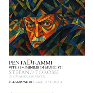 Ordina Subito PentaDrammi. Vite semiminime di musicisti