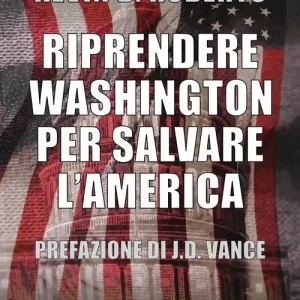 Prezzo Di Fabbrica Riprendere Washington per salvare l‘America