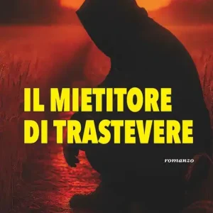 Compra Oggi Stesso Il mietitore di Trastevere