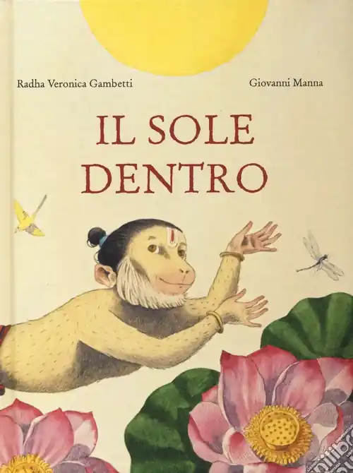 Subito Disponibile Il sole dentro. Ediz. a colori