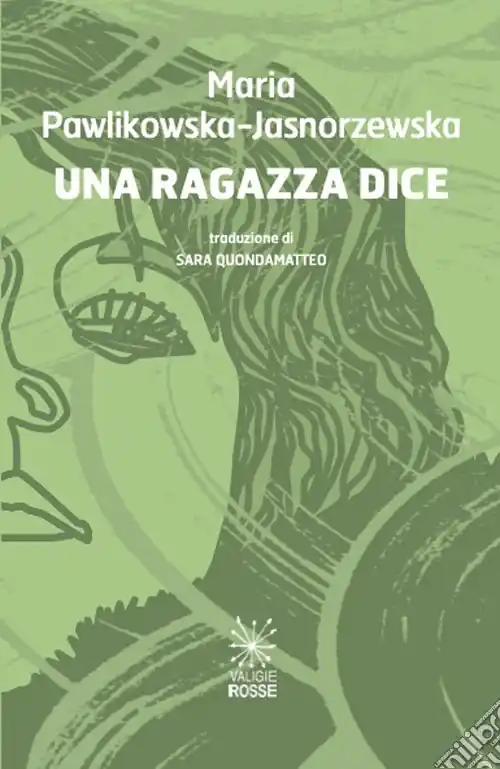 Spedito Oggi Una ragazza dice. Edi. italiana e polacca. Ediz. bilingue