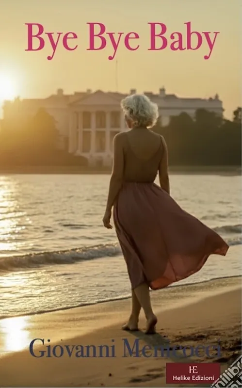 Promo Stagionale Bye Bye Baby. La Casa Bianca, amore e tradimento tra intrighi di potere e passioni proibite