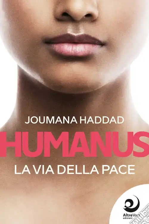 Prezzo Di Fabbrica Humanus. La via della pace