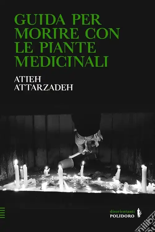 Subito Disponibile Guida per morire con le piante medicinali