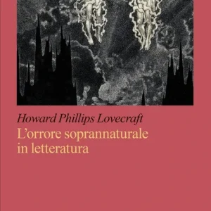 Nuovo Arrivo L‘orrore soprannaturale in letteratura