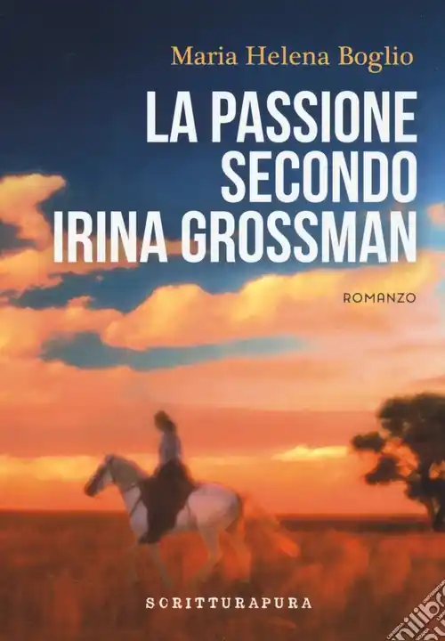 Vendita Finale La passione secondo Irina Grossman