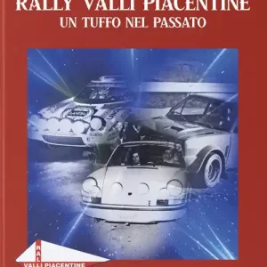 Compra Online Rally valli piacentine. Un tuffo nel passato