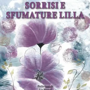 Sorrisi e sfumature lilla Spedito Oggi