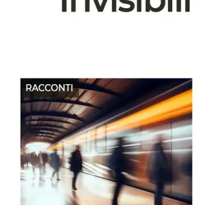 Invisibili Prezzo Scontato