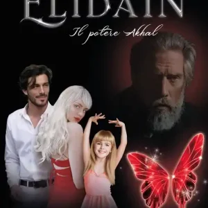 Promozione Esclusiva Il potere Akhal. Elidain. Vol. 3