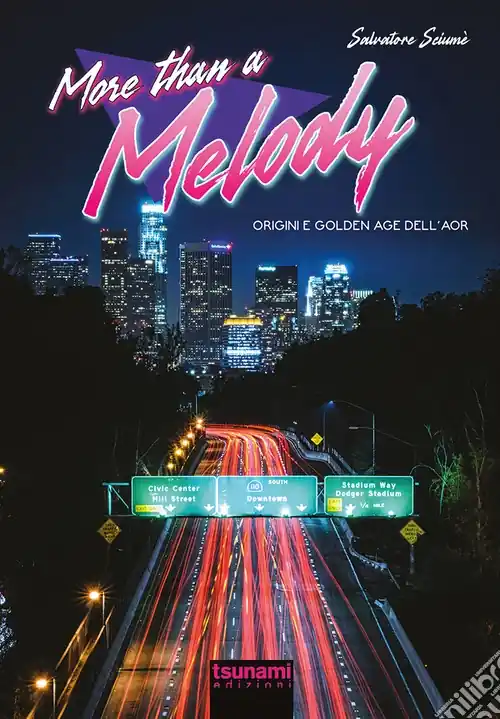 More than a melody. Origini e golden age dell‘AOR Consegna Rapida