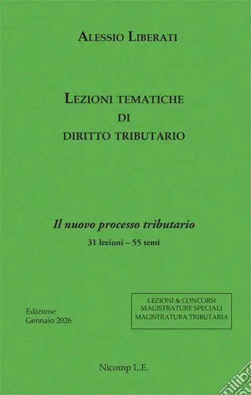 Lezioni tematiche di diritto tributario. Il nuovo processo tributario Offerta Lampo