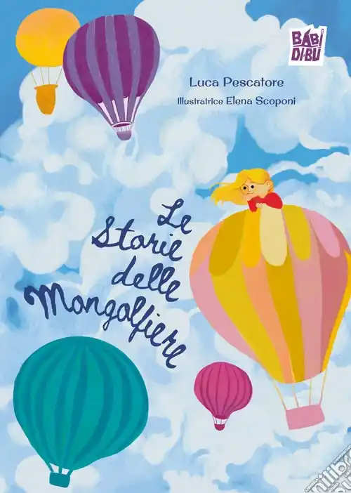 Le storie delle mongolfiere Acquista Ora