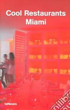 Ultimissimo Modello Cool restaurants Miami