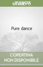 Nuovo Arrivo Pure dance
