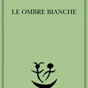Popolare Le ombre bianche