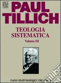 Teologia sistematica. Vol. 3 Quantità Limitata