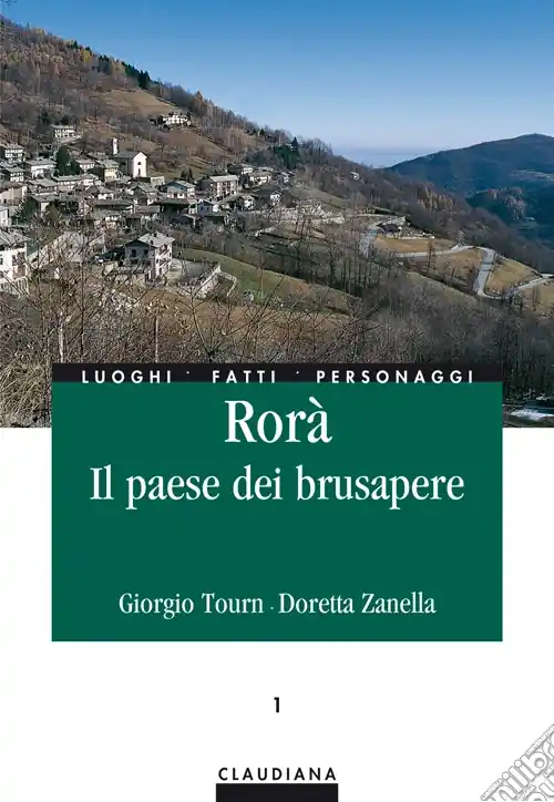 Rorà. Il paese dei brusapere Compra Oggi Stesso