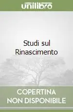 Offerta Del Giorno Studi sul Rinascimento