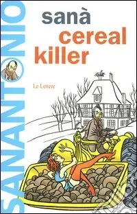 Vendita Finale Sanà. Cereal killer