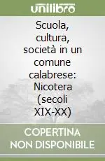 Popolare Scuola, cultura, società in un comune calabrese Nicotera (secoli XIX-XX)