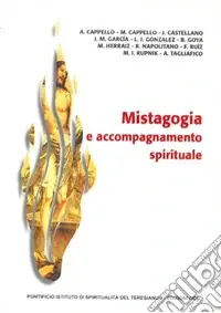 Mistagogia e accompagnamento spirituale A Buon Prezzo