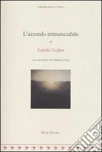 Acquista Ora L‘azzardo irrinunciabile