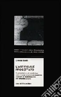 Occasione L‘artificiale progettato