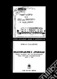 Vendita Finale Ricostruzione e linguaggi. Reggio Calabria per una storiografia delle scritture architettoniche dopo il 1908