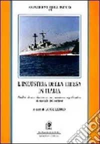 Offerta Del Giorno L‘industria della difesa in Italia