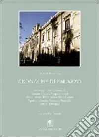 Prezzo Ridotto Cronache di palazzo