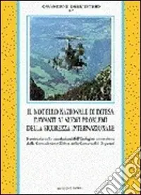 A Buon Prezzo Il modello nazionale di difesa davanti ai nuovi problemi della sicurezza internazionale