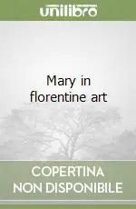 Occasione Mary in florentine art