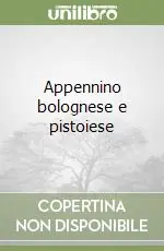 Appennino bolognese e pistoiese Saldi