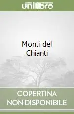 Monti del Chianti A Buon Prezzo
