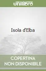 Di Tendenza Isola d‘Elba