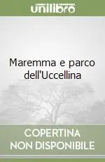 Scelto Dai Clienti Maremma e parco dell‘Uccellina