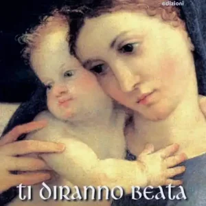 Ti diranno beata. Maria nel terzo millennio Promozione