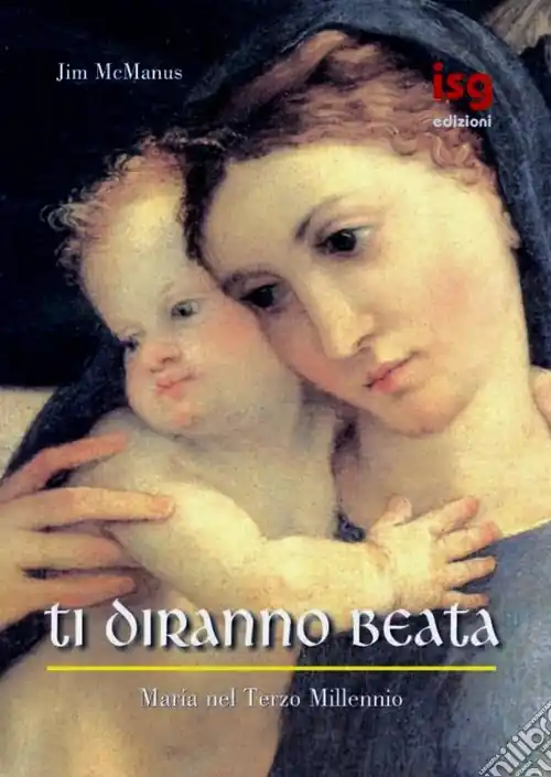 Ti diranno beata. Maria nel terzo millennio Promozione