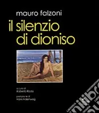 Il silenzio di Dioniso Affare