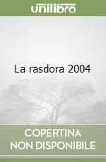 Offerta La rasdora 2004