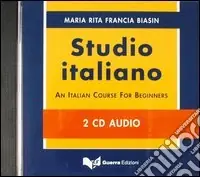 Studio italiano. An Italian course for beginners. CD Audio Soddisfatti O Rimborsati